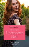 The Italian's Unexpected Heir (The Bartolini Legacy, Book 3) (Mills & Boon True Love) by Jennifer Faye (9780008903770)