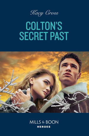 Colton's Secret Past (The Coltons of Owl Creek, Book 10) (Mills & Boon Heroes) (9780008942632)