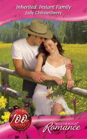 Inherited: Instant Family (Mills & Boon Romance): First edition (9781408903926)