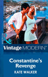 Constantine's Revenge (The Greek Tycoons, Book 1) (Mills & Boon Modern): First edition (9781472030597)