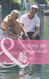 Still The One (Mills & Boon Cherish) by Michelle Major