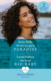 The Vet's Escape To Paradise / Her Secret Rio Baby: The Vet's Escape to Paradise / Her Secret Rio Baby (Mills & Boon Medical) by Becky Wicks and Luana DaRosa