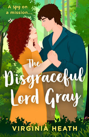The Disgraceful Lord Gray (The King's Elite, Book 3) (Mills & Boon Historical) by Virginia Heath