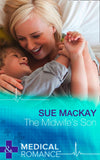 The Midwife's Son (Doctors to Daddies, Book 2) (Mills & Boon Medical) by Sue MacKay