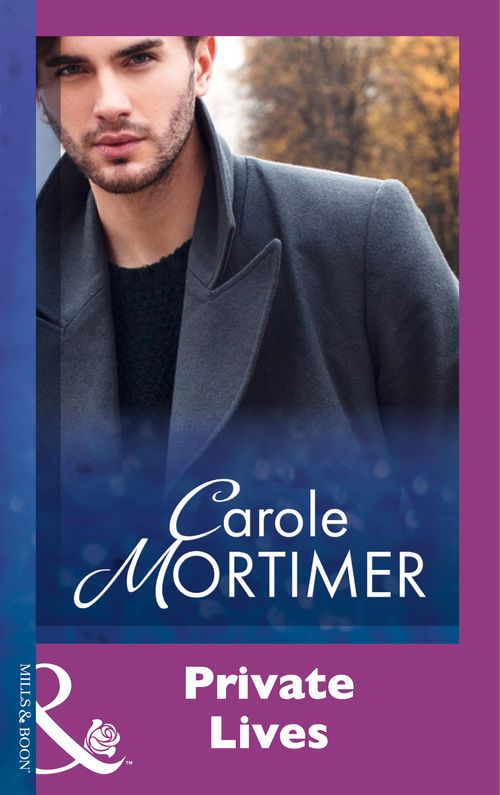 Private Lives (Mills & Boon Modern) by Carole Mortimer