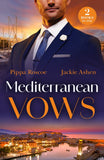 Mediterranean Vows: Greek's Temporary 'I Do' (The Greek Groom Swap) / Spanish Marriage Solution (Mills & Boon Modern) by Pippa Roscoe and Jackie Ashenden