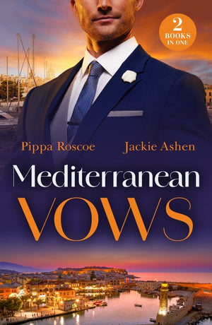 Mediterranean Vows: Greek's Temporary 'I Do' (The Greek Groom Swap) / Spanish Marriage Solution (Mills & Boon Modern) by Pippa Roscoe and Jackie Ashenden