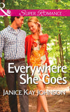 Everywhere She Goes (The Mysteries of Angel Butte, Book 2) (Mills & Boon Superromance) by Janice Kay Johnson