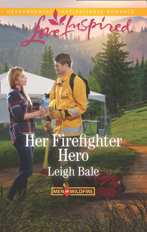 Her Firefighter Hero (Men of Wildfire, Book 1) (Mills & Boon Love Inspired) (9781474048781)