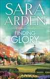 Finding Glory by Sara Arden