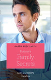 Fortune's Family Secrets (The Fortunes of Texas: The Rulebreakers, Book 4) (Mills & Boon True Love) by Karen Rose Smith (9781474077477)