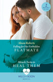 Falling For Her Forbidden Flatmate / Miracle Twins To Heal Them (Mills & Boon Medical) by Alison Roberts (9780263321708)