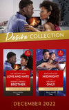 The Desire Collection December 2022: Rancher After Midnight (Texas Cattleman's Club: Ranchers and Rivals) / One Night Only / The Trouble with Love and Hate / Her Best Friend's Brother (Mills & Boon Collections) by Karen Booth, Jayci Lee, Cat Schield and Yahrah St. John