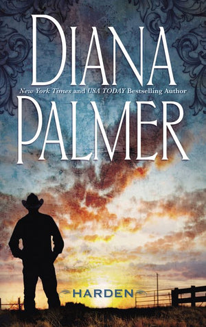 Harden: First edition by Diana Palmer (9781474012928)