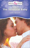 The Sandoval Baby (Mills & Boon Short Stories) by Kate Hewitt
