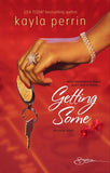 Getting Some (Mills & Boon Spice) by Kayla Perrin
