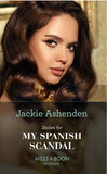 Stolen For My Spanish Scandal (Rival Billionaire Tycoons, Book 2) (Mills & Boon Modern) by Jackie Ashenden