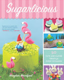 Sugarlicious by Meaghan Mountford