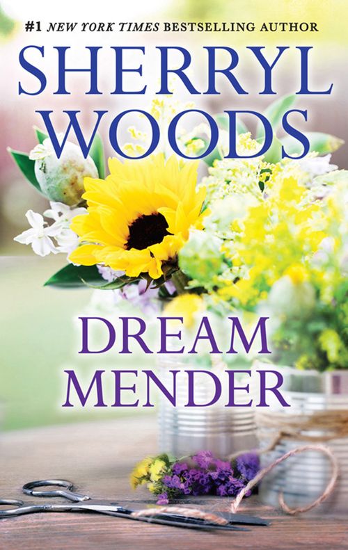 Dream Mender by Sherryl Woods