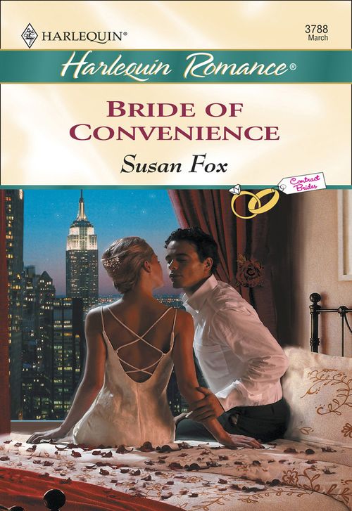 Bride Of Convenience (Mills & Boon Cherish) by Susan Fox