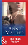 The High Valley (Mills & Boon Modern) by Anne Mather