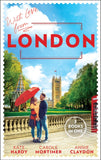 With Love From London: Falling for the Secret Millionaire / At the Ruthless Billionaire's Command / Doctor on Her Doorstep by Kate Hardy, Carole Mortimer and Annie Claydon