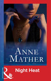 Night Heat (Mills & Boon Modern) by Anne Mather