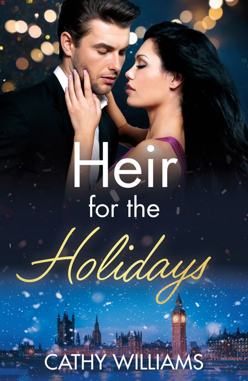 Heir For The Holidays (Mills & Boon Modern) by Cathy Williams (9780008941697)