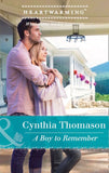 A Boy To Remember (The Daughters of Dancing Falls, Book 1) (Mills & Boon Heartwarming) by Cynthia Thomason