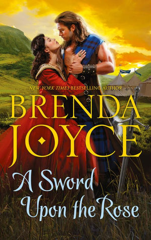 A Sword Upon the Rose: First edition by Brenda Joyce (9781474000543)