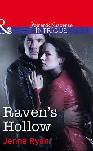 Raven's Hollow (Mills & Boon Intrigue): First edition (9781472050038)