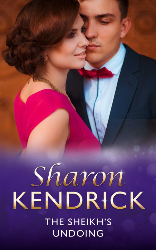 The Sheikh's Undoing (Mills & Boon Modern) by Sharon Kendrick
