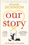 Our Story by Miranda Dickinson