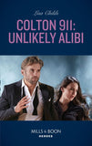 Colton 911: Unlikely Alibi (Colton 911: Chicago, Book 2) (Mills & Boon Heroes) by Lisa Childs