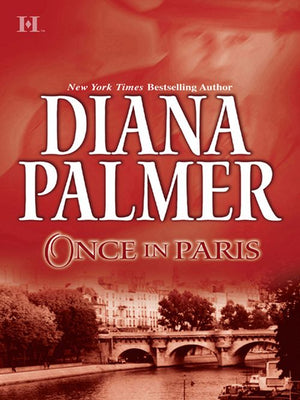Once in Paris (Hutton & Co., Book 1) by Diana Palmer