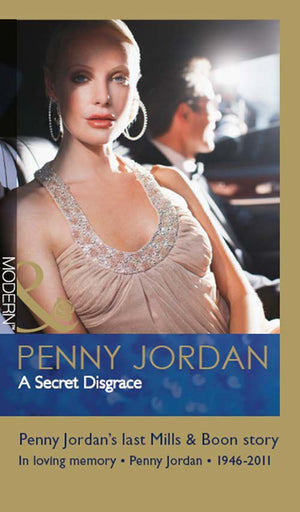 A Secret Disgrace (Mills & Boon Modern): First edition (9781408974087)
