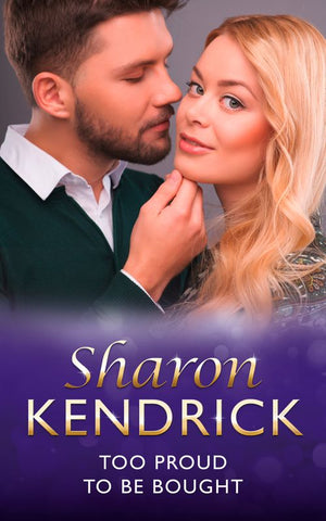 Too Proud To Be Bought (Mills & Boon Modern) by Sharon Kendrick