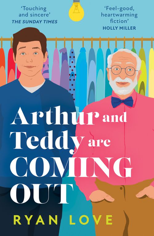 Arthur and Teddy Are Coming Out by Ryan Love (9780008541248)