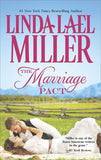 The Marriage Pact (Brides of Bliss County, Book 1) by Linda Lael Miller