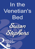 In The Venetian's Bed (Mills & Boon Modern) by Susan Stephens
