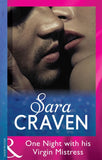 One Night with His Virgin Mistress (Mills & Boon Modern) by Sara Craven