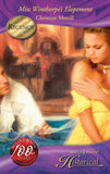 Miss Winthorpe's Elopement (Mills & Boon Historical): First edition by Christine Merrill (9781408900956)