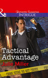 Tactical Advantage (The Precinct: Task Force, Book 3) (Mills & Boon Intrigue) by Julie Miller