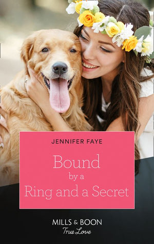 Bound By A Ring And A Secret (Wedding Bells at Lake Como, Book 1) (Mills & Boon True Love) by Jennifer Faye