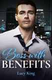 Boss With Benefits (Billion-Dollar Bet, Book 2) (Mills & Boon Modern) by Lucy King