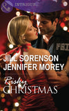 Risky Christmas: Holiday Secrets / Kidnapped at Christmas (Mills & Boon Intrigue) by Jill Sorenson and Jennifer Morey