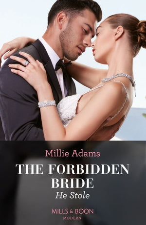 The Forbidden Bride He Stole (Mills & Boon Modern) by Millie Adams (9780008935481)