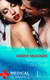 Resisting Her Ex's Touch (Mills & Boon Medical) by Amber McKenzie