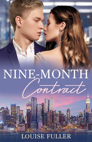 Nine-Month Contract (Ruthless Rivals, Book 2) (Mills & Boon Modern) by Louise Fuller