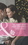 The Nanny Who Saved Christmas (Mills & Boon Cherish) by Michelle Douglas
